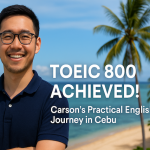 「TOEIC800点突破！Carsonさんが語る、実践重視のセブ島留学体験」