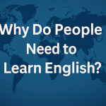 なんで英語を勉強する必要があるのか？