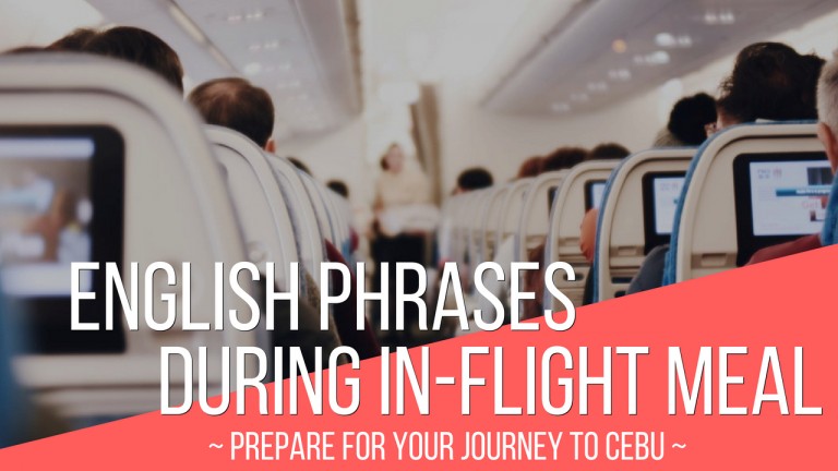 【英会話学習動画】現役英語教師が教える”空港で役に立つフレーズ集”をご紹介!(機内食編)