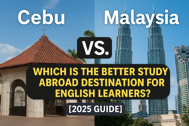 セブ島 vs. マレーシア:英語学習者に最適な留学先はどっち?【2025年ガイド】
